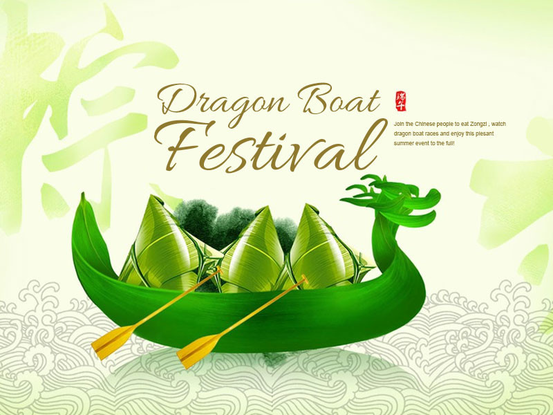 2022 Dragon Boat Festival Holiday Notice